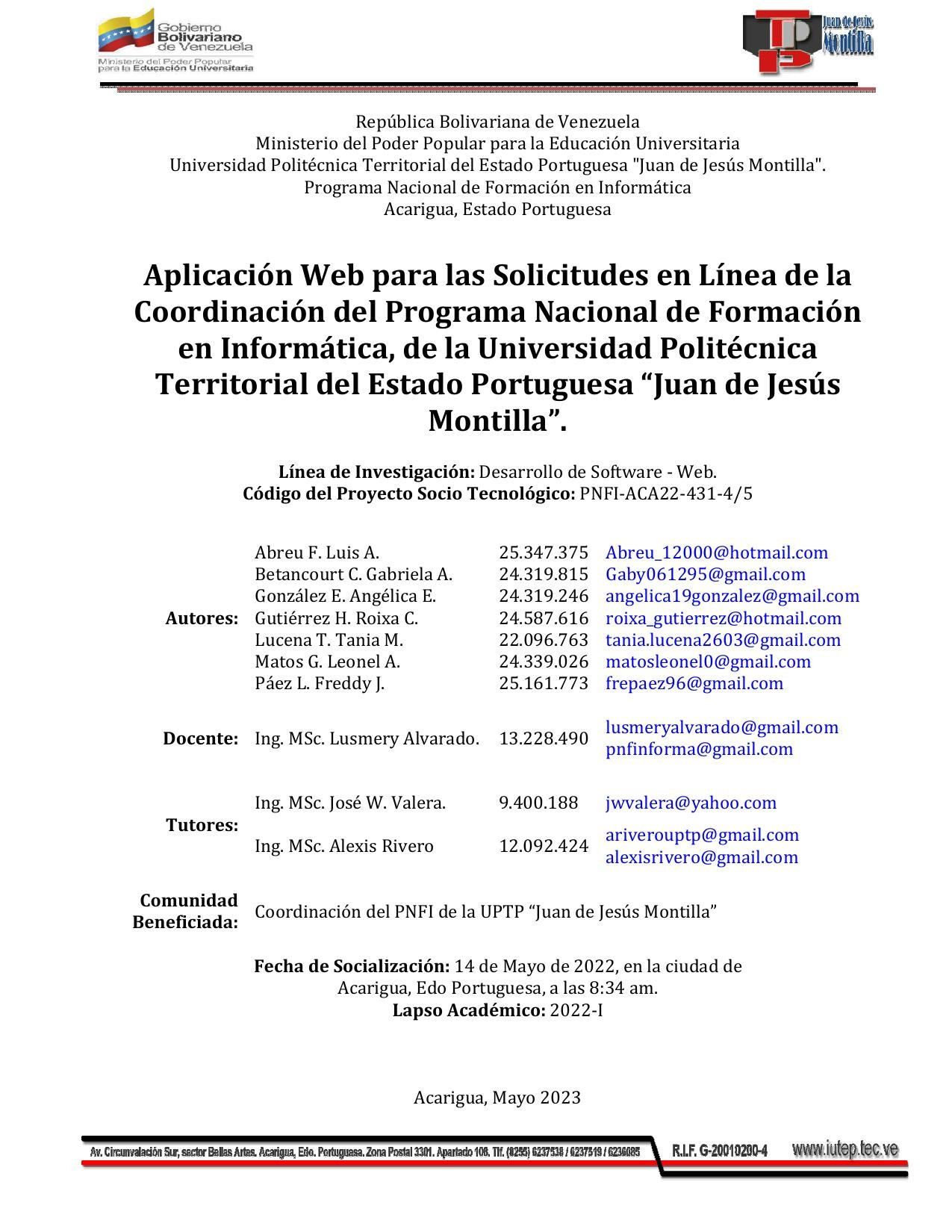 Ejemplo de portada completada — "Aplicación Web para las Solicitudes en Línea de la Coordinación del PNFI", con todos los campos institucionales llenos: autores con cédula y correo, docente, tutores, comunidad beneficiada, fecha de socialización y lapso académico